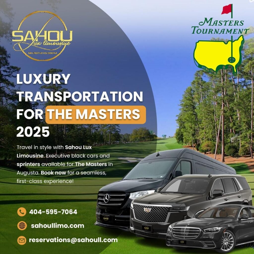Luxury 2025 Masters Tournament Transportation in Augusta, GA